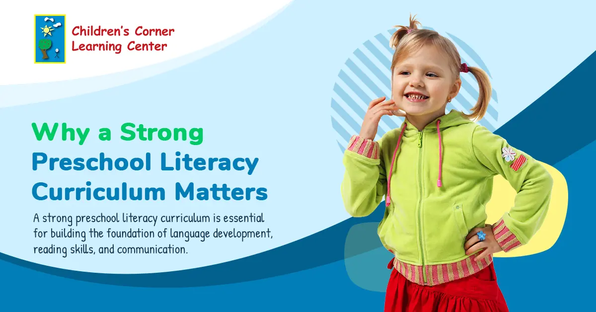 Why a Strong Preschool Literacy Curriculum Matters
