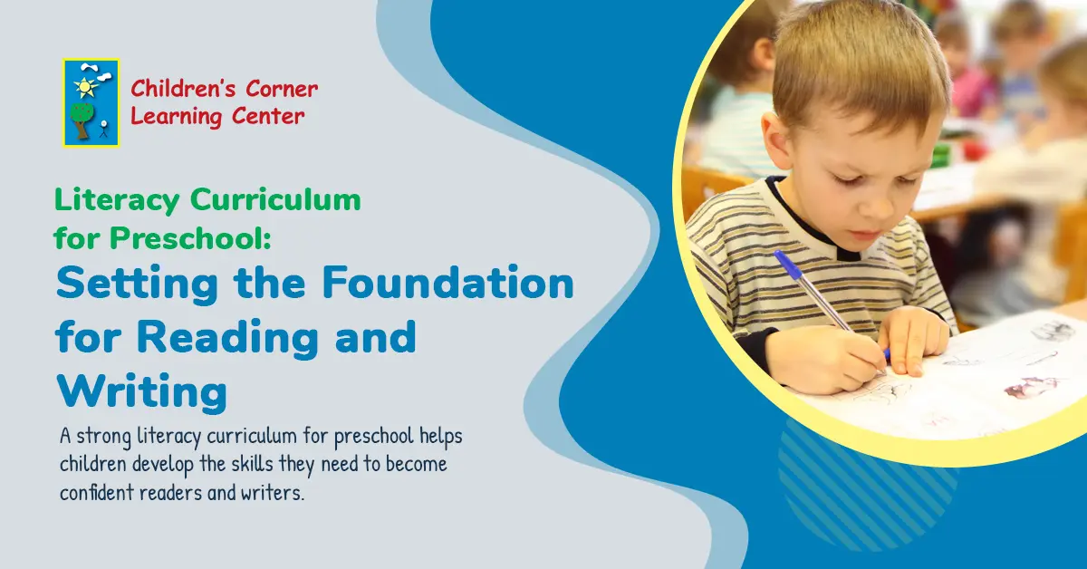 Literacy Curriculum for Preschool: Setting the Foundation for Reading and Writing