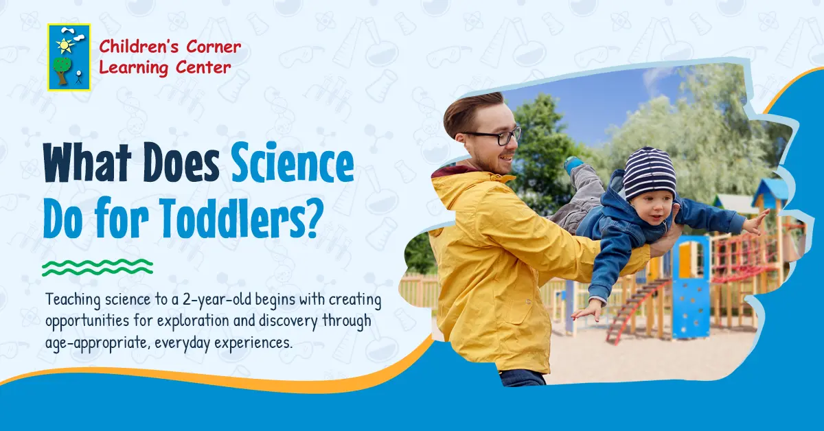 What Does Science Do for Toddlers?