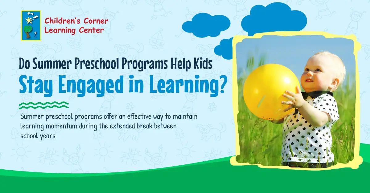 Do Summer Preschool Programs Help Kids