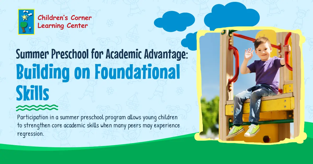 Summer Preschool for Academic Advantage